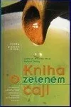 Kniha o zeleném čaji