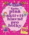 Kniha plná aktivit hlavně pro holky