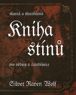 Kniha stínů – Slavná a starodávná pro vědmy a čarodějnice