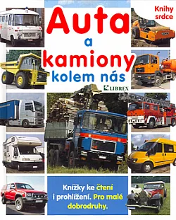Auta a kamiony kolem nás