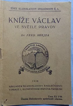 Kníže Václav ve světle pravdy