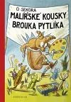 Malířské kousky Brouka Pytlíka