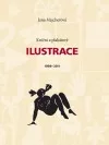 Knižní a plakátové ilustrace: 1999–2011
