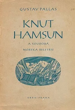 Knut Hamsun a soudobá norská beletrie