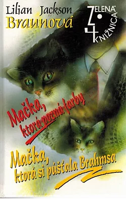 Mačka, ktorá pozná farby / Mačka, ktorá si púšťala Brahmsa
