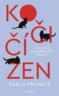 Kočičí zen: Od A do Z japonské kočičí filozofie