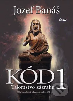 Kód 1: Tajomstvo zázraku