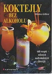 Koktejly bez alkoholu: 668 míšených nealkoholických nápojů