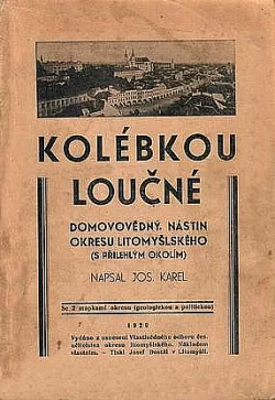 Kolébkou Loučné