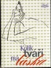 Kolik tváří má láska