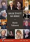 Kolik životů má herec