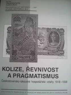 Kolize, řevnivost a pragmatismus