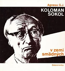 Koloman Sokol v zemi smädných