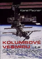 Kolumbové vesmíru 2. - Souboj o stanice