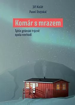 Komár s mrazem: Tyhle grónské trýzně spolu nechodí