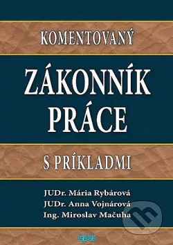 Komentovaný Zákonník práce s príkladmi