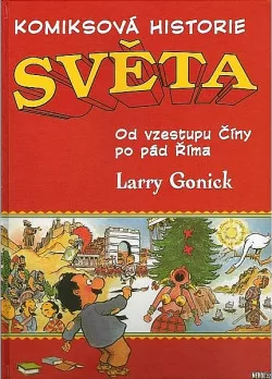 Komiksová historie světa #2: Od vzestupu Číny po pád Říma