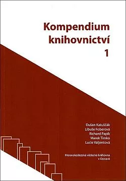 Kompendium knihovnictví 1