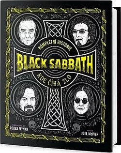 Kompletní historie Black Sabbath - Kde číhá zlo