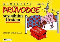 Kompletní průvodce sexuálním životem