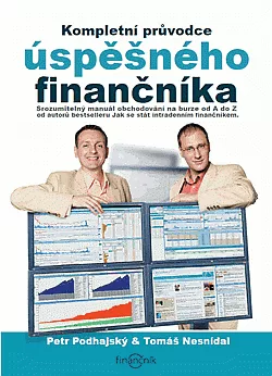 Kompletní průvodce úspěšného finančníka