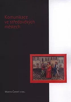 Komunikace ve středověkých městech