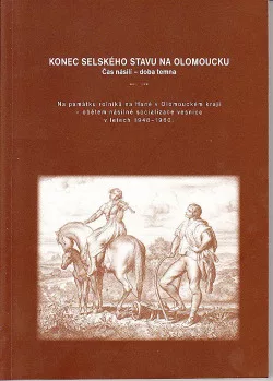 Konec selského stavu na Olomoucku