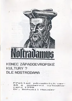 Konec západoevropské kultury? Dle Nostradama