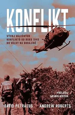 Konflikt: Vývoj válečných konfliktů od roku 1945 po válku na Ukrajině