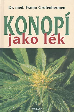 Konopí jako lék