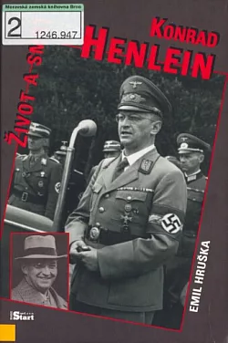 Konrad Henlein: život a smrt