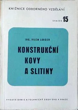 Konstrukční kovy a slitiny