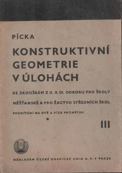 Konstruktivní geometrie v úlohách