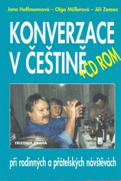 Konverzace v češtině při rodinných a přátelských návštěvách