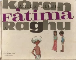 Kóran, Fátima a Raghu tvoji kamarádi z Indie
