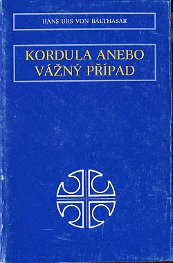 Kordula anebo vážný případ