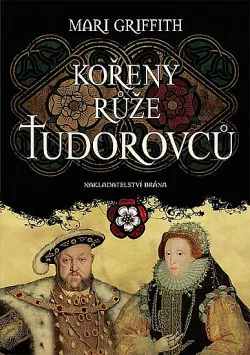Kořeny růže Tudorovců