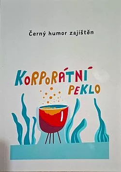 Korporátní peklo