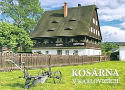Kosárna v Karlovicích