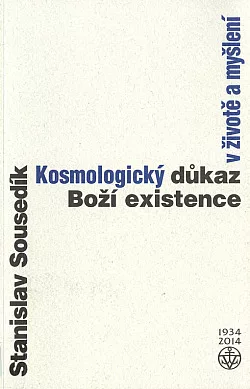 Kosmologický důkaz Boží existence v životě a myšlení