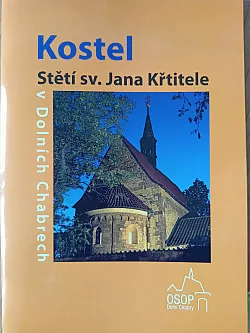 Kostel Stětí sv. Jana Křtitele v Dolních Chabrech