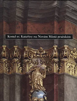 Kostel sv. Kateřiny na Novém Městě pražském