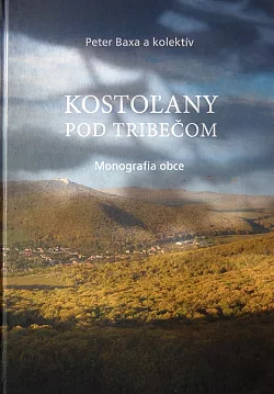 Kostoľany pod Tribečom: Monografia obce