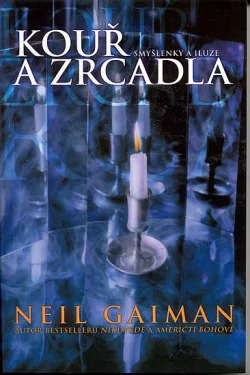 Kouř a zrcadla