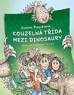 Kouzelná třída mezi dinosaury