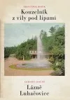 Kouzelník z vily pod lipami / Lázně Luhačovice