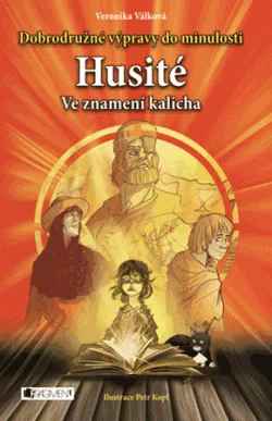 Husité - Ve znamení kalicha