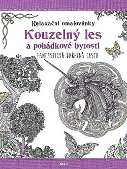 Kouzelný les a pohádkové bytosti