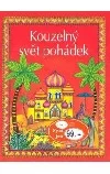Kouzelný svět pohádek