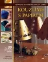 Kouzlíme s papírem